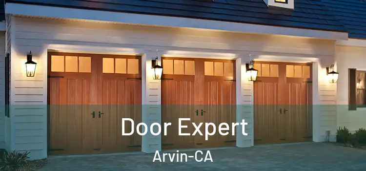  Door Expert Arvin-CA