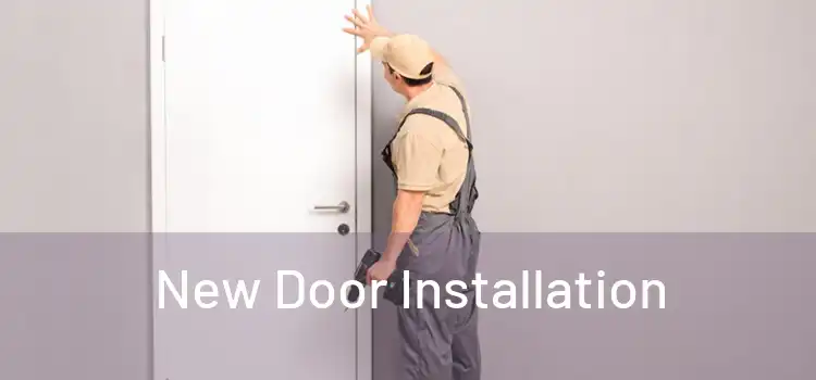  New Door Installation 